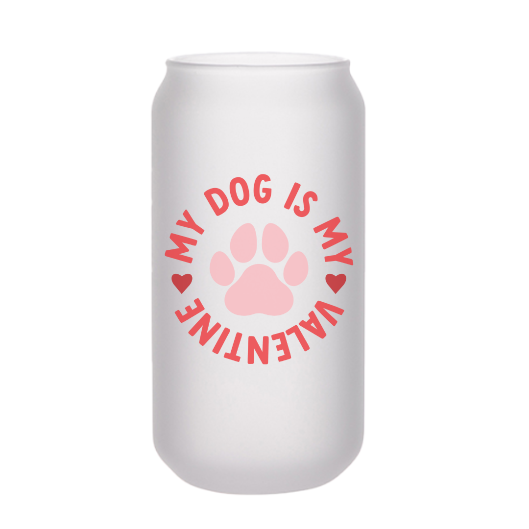 My Dog is My Valentine Beer Can
