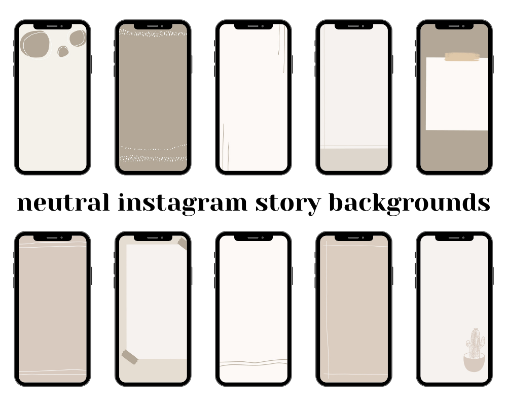 Neutral Boho Style Instagram Story Backgrounds
