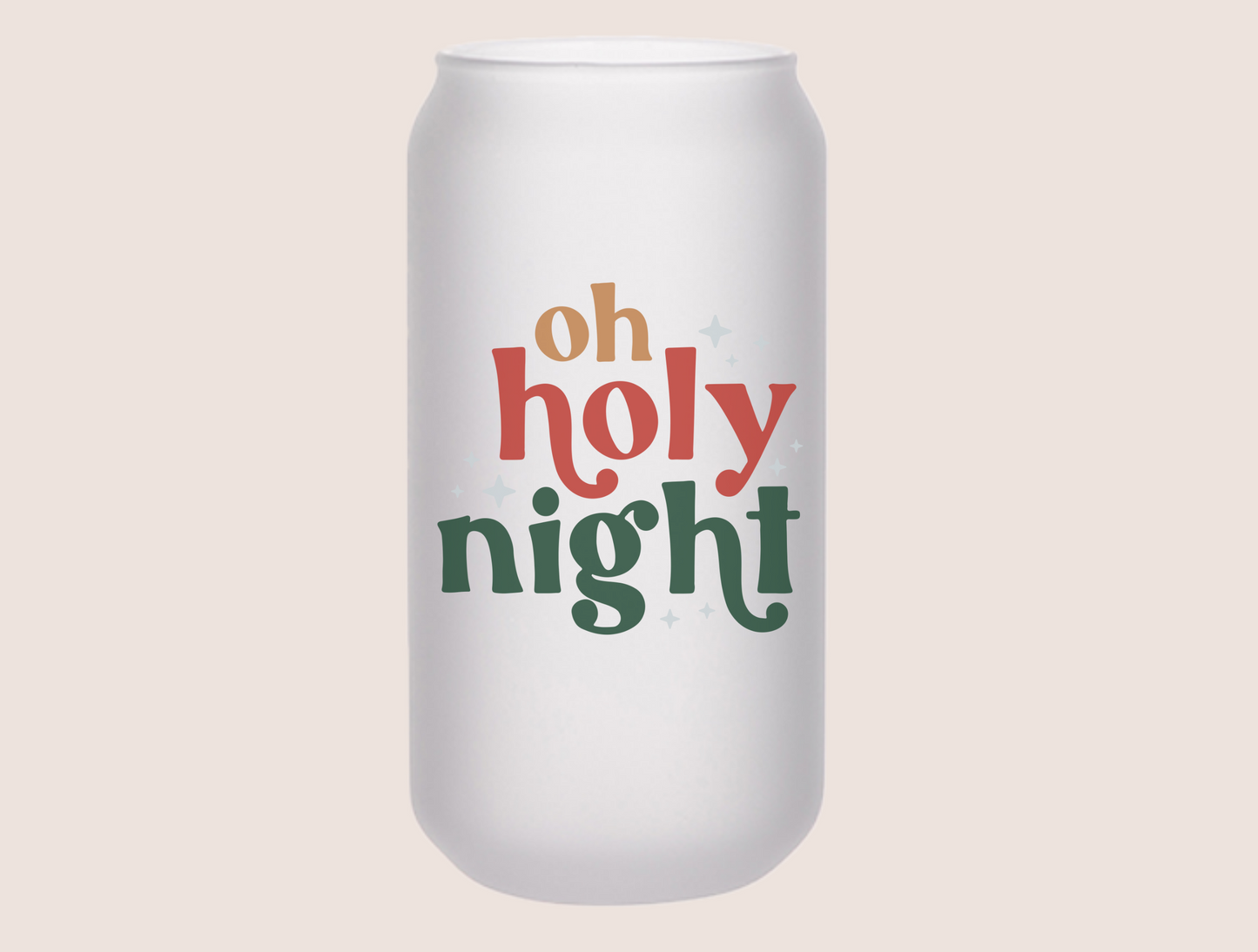 Oh Holy Night Beer Can Glass