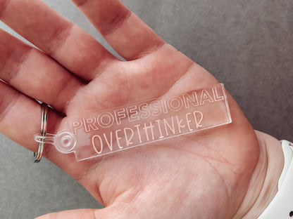 Professional Overthinker Acrylic Keychain