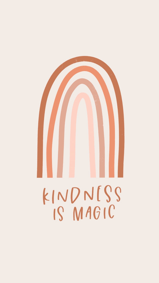 Kindness Is Magic Phone Wallpaper