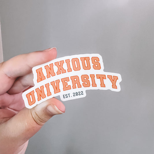 Anxious University Sticker