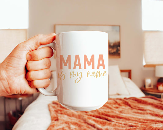 Mama is my name
