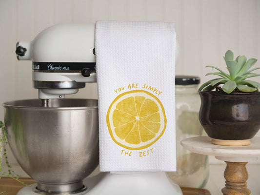 You Are Simply the Zest Waffle Weave Kitchen Towel